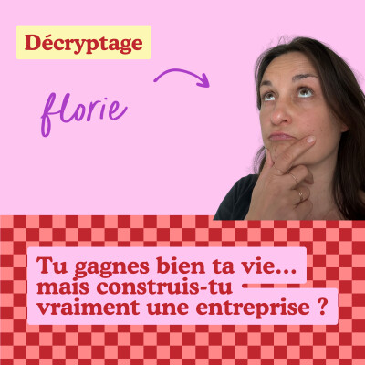 Tu gagnes bien ta vie… mais construis-tu vraiment une entreprise ? cover