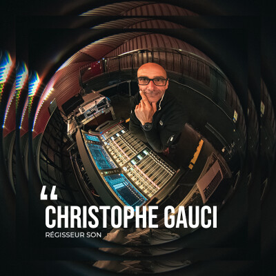 Christophe Gauci, régisseur son cover