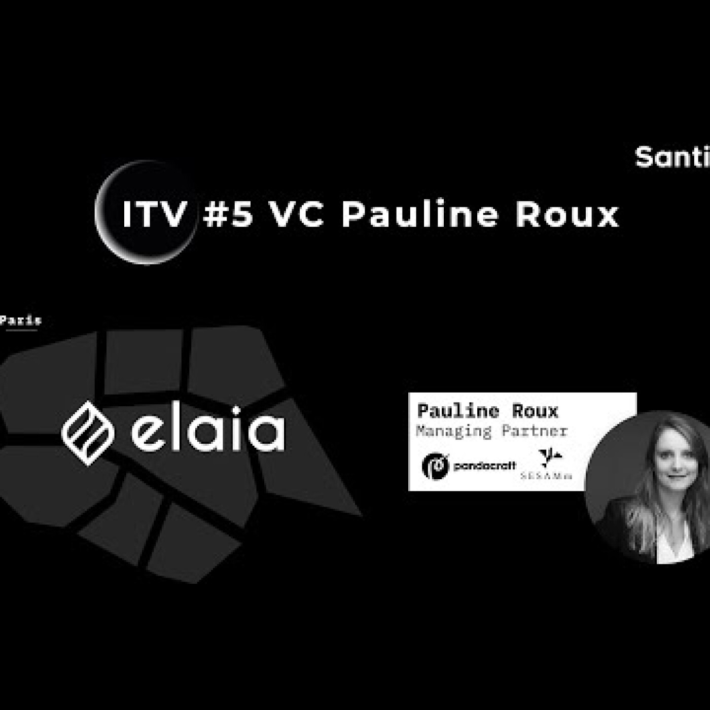SantiTV - Interview#1 Paul Bazin partner chez Daphni