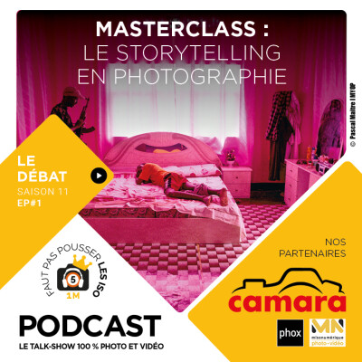LE GRAND DÉBAT - S1101 - LE STORYTELLING EN PHOTOGRAPHIE cover