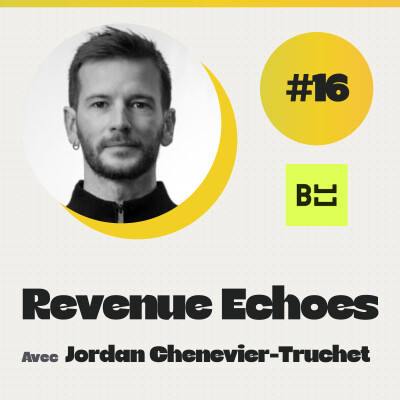#16 Structurer un modèle hybride pour scaler : le pari de Jordan Chenevier-Truchet, CEO de Bulldozer cover