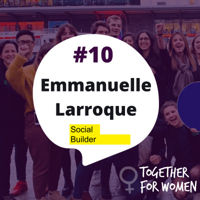 #10 Le portrait d'Emmanuelle Larroque (Big Bloom x Social Builder) cover