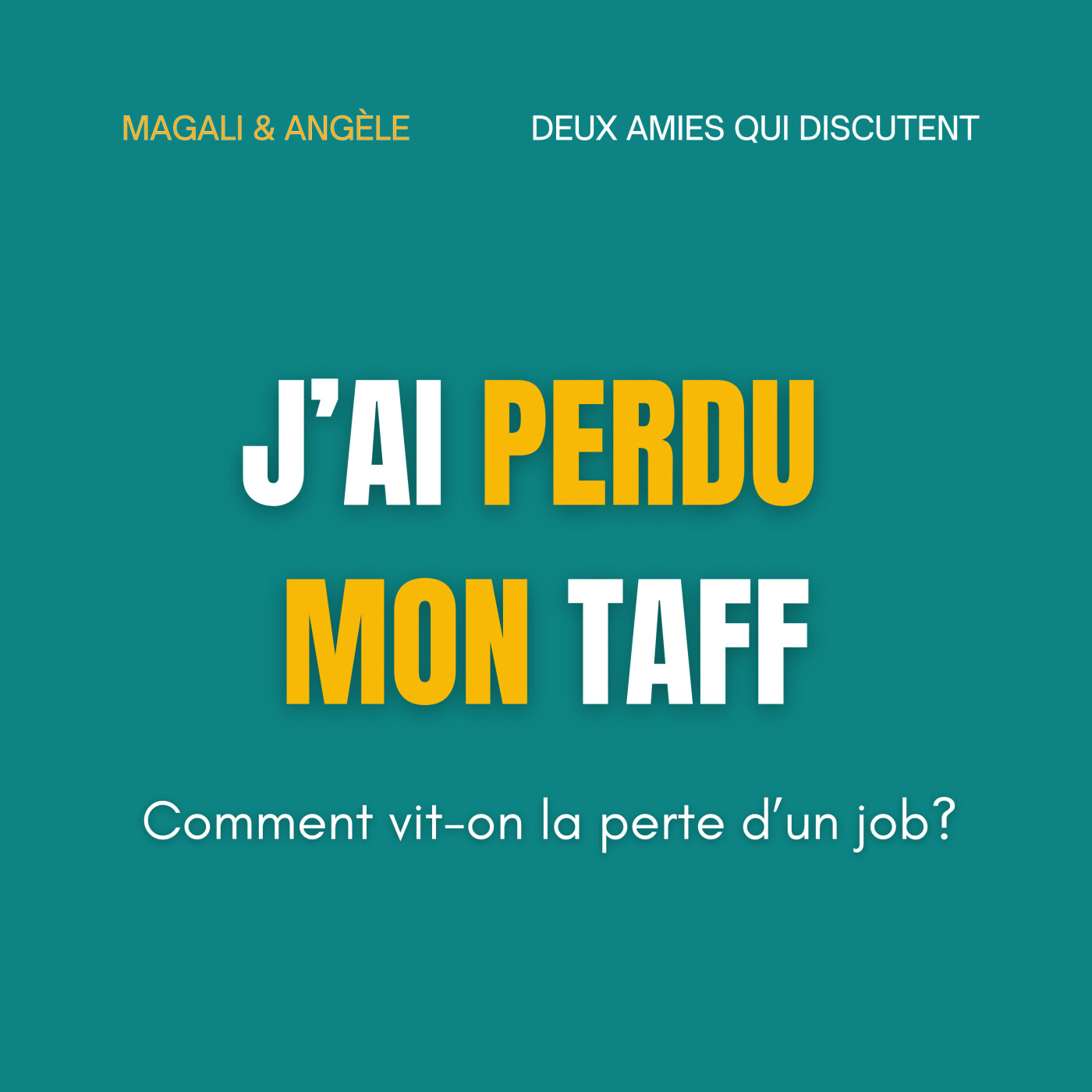 J'ai perdu mon taff: comment vit-on la perte d'un job?
