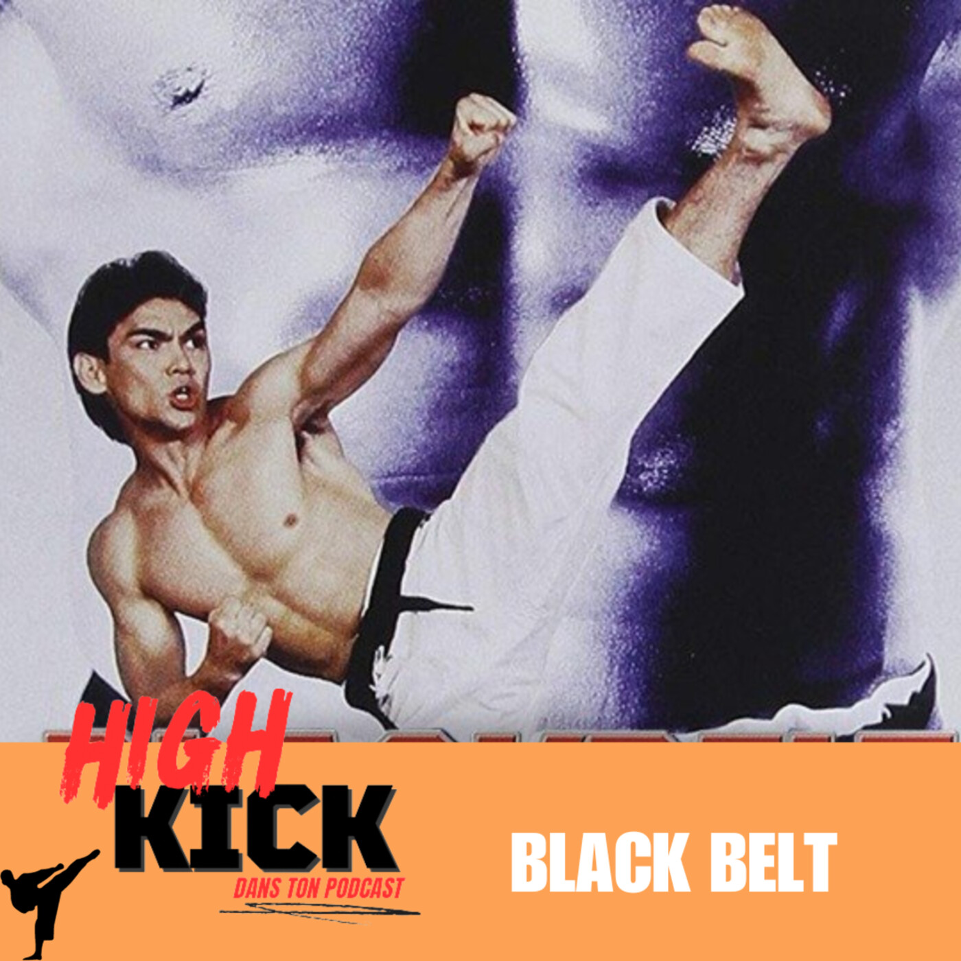 [9] Black Belt | Le podcast qui cause des films d'arts martiaux