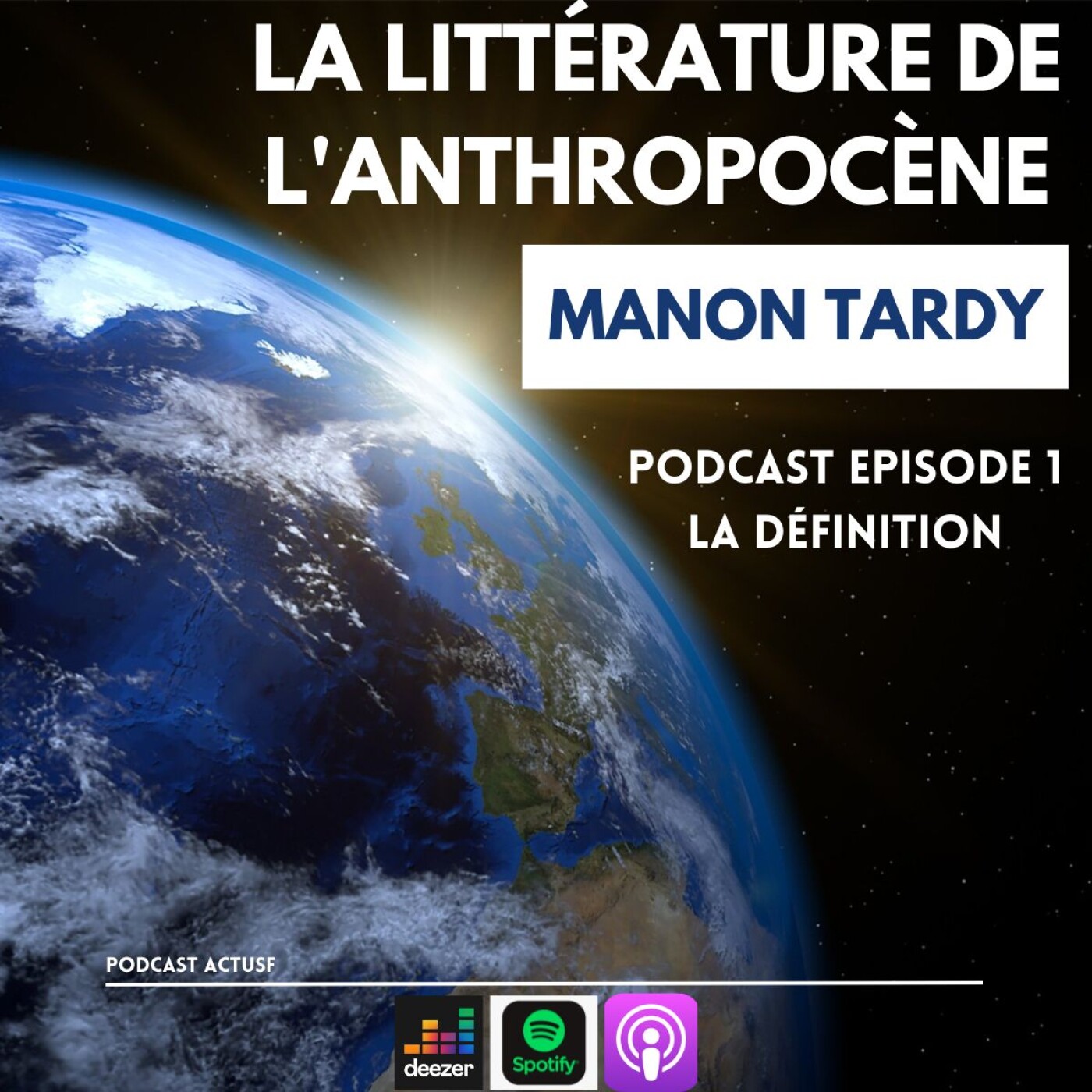 Semaine spéciale "La littérature de l'anthropocène" episode 1 : la définition episode artwork
