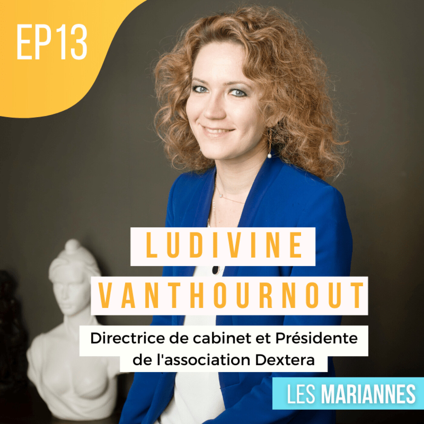 #13 : Ludivine Vanthournout, Directrice de Cabinet en Collectivités Territoriales