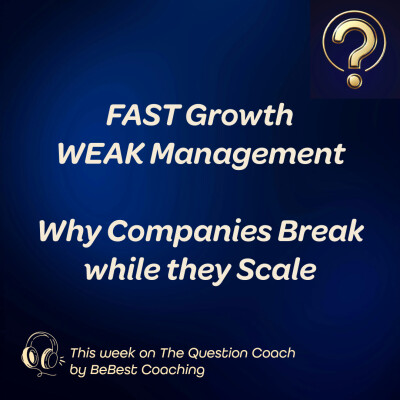 S3E1: Fast Growth, Weak Management: Why Companies Break cover