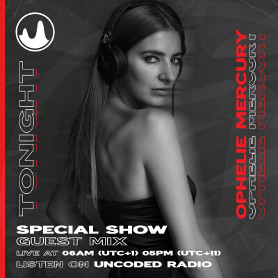 EP10 : Uncoded Session : Ophelie Mercury [Techno] cover