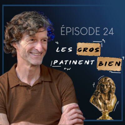 24. Une vie de Théâtre  : Rencontre avec Pierre Guillois - Les Gros Patinent Bien, Bussang, Bigre cover