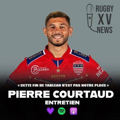 Pierre Courtaud - L'Entretien : " Cette fin de tableau n'est pas notre place" cover