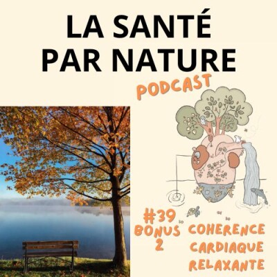 #39 BONUS 2 - Cohérence cardiaque relaxante cover