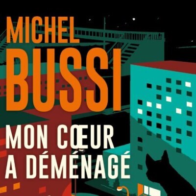 Michel BUSSI - "Mon cœur a déménagé" (Format poche) cover