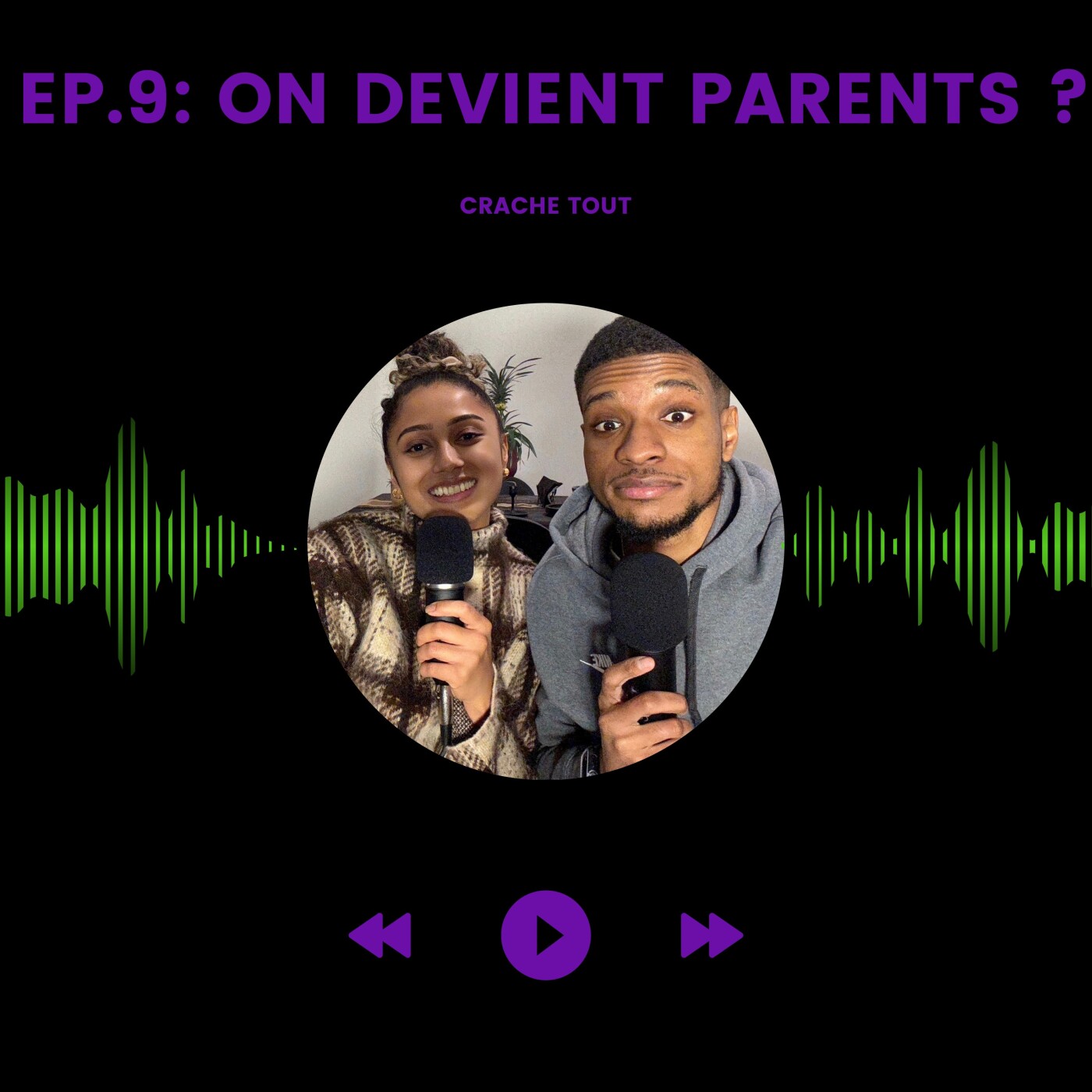 Episode 9: On devient parents ? episode artwork