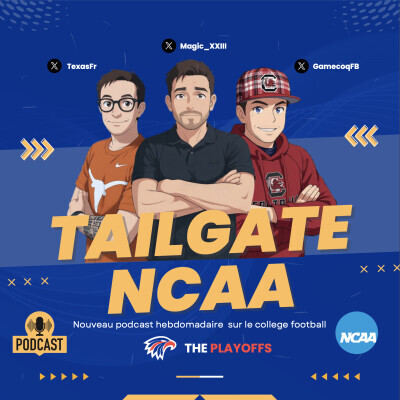 Tailgate NCAA - La grande preview de la saison 2026 cover