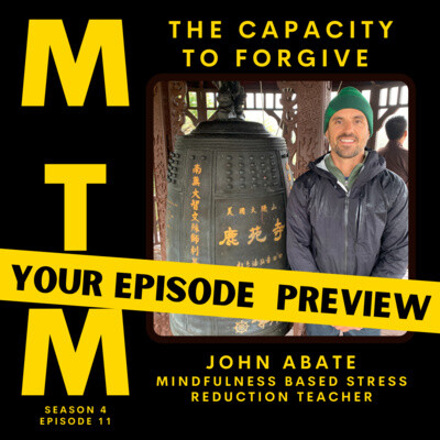 Preview of The Capacity to Forgive with MBSR teacher John Abate cover
