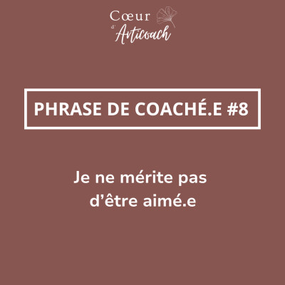 [PDC #8] "Je ne mérite pas d’être aimé.e" cover