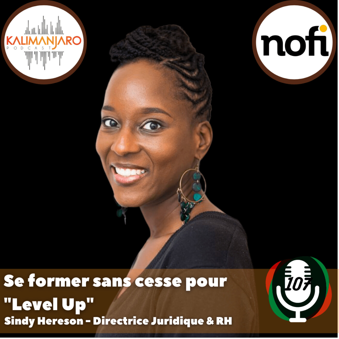 Episode #107 avec Sindy HERESON: Se former sans cesse pour "Level Up episode artwork
