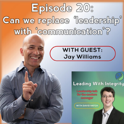 Ep.20: Can we replace 'leadership' with 'communication'? cover
