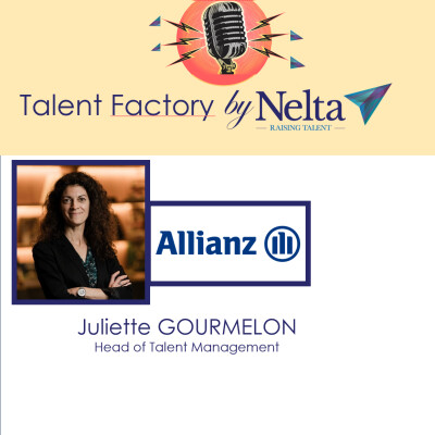 E28 - Talent Factory by Nelta - Juliette GOURMELON - Allianz cover