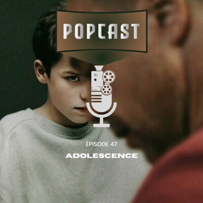 EP 47 : Adolescence cover