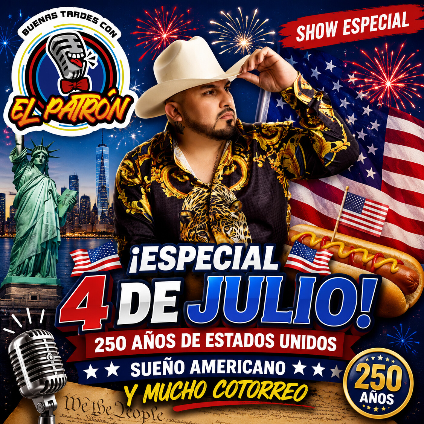 🇺🇸🎙️ ¡Especial 4 de Julio! 250 años de Estados Unidos, sueño americano y mucho cotorreo 🎆🌭