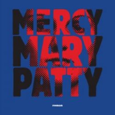 Mercy Mary Patty cover