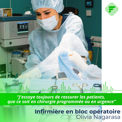 "J'essaye toujours de rassurer les patients, que ce soit en chirurgie programmée ou en urgence", Olivia, infirmière en bloc opératoire cover
