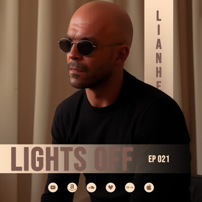 Lianheart - Lights Off 021 - April 25, 2026 cover