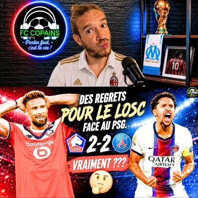 Débat Ligue 1 - LOSC vs PSG le debrief - Des regrets pour les Lillois, vraiment ? cover