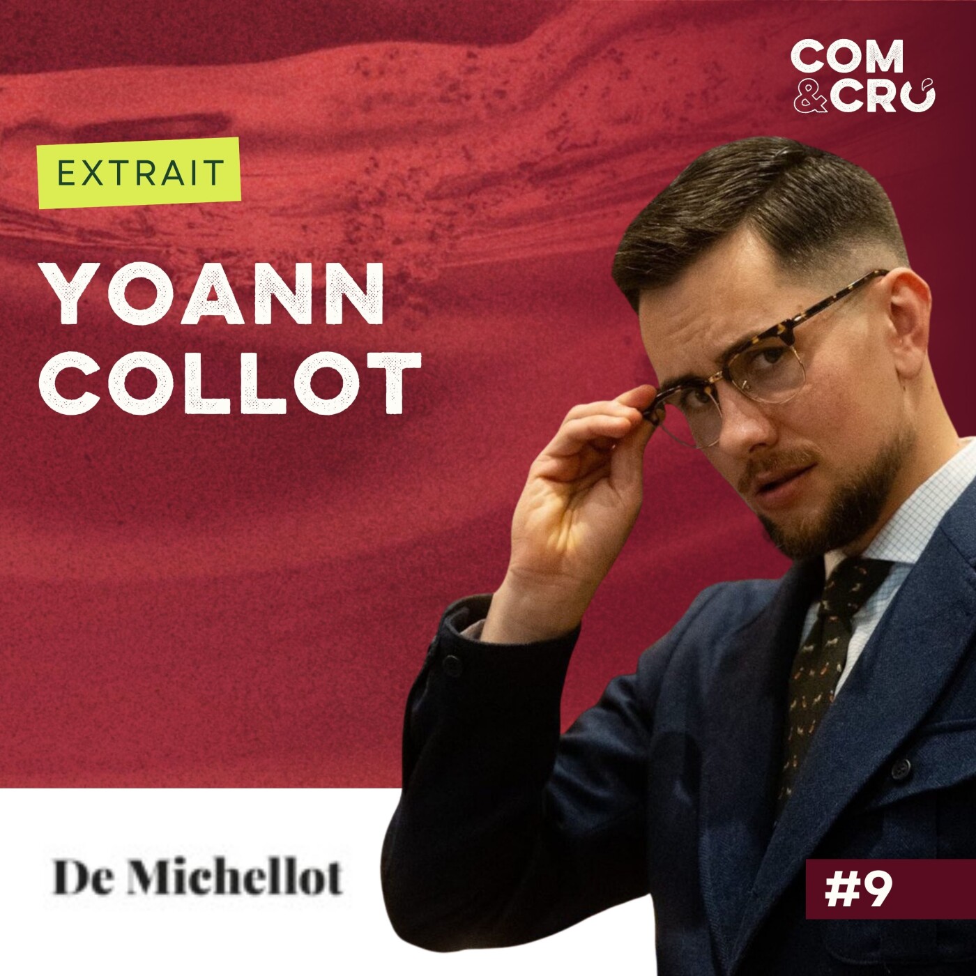 [Extrait] Créer sa marque ou reprendre un nom existant ? avec Yoann Collot, fondateur de De Michellot episode artwork