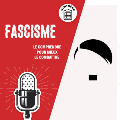 Synthèse #3 : Qu'est-ce que le fascisme ? Antécédents et genèse cover
