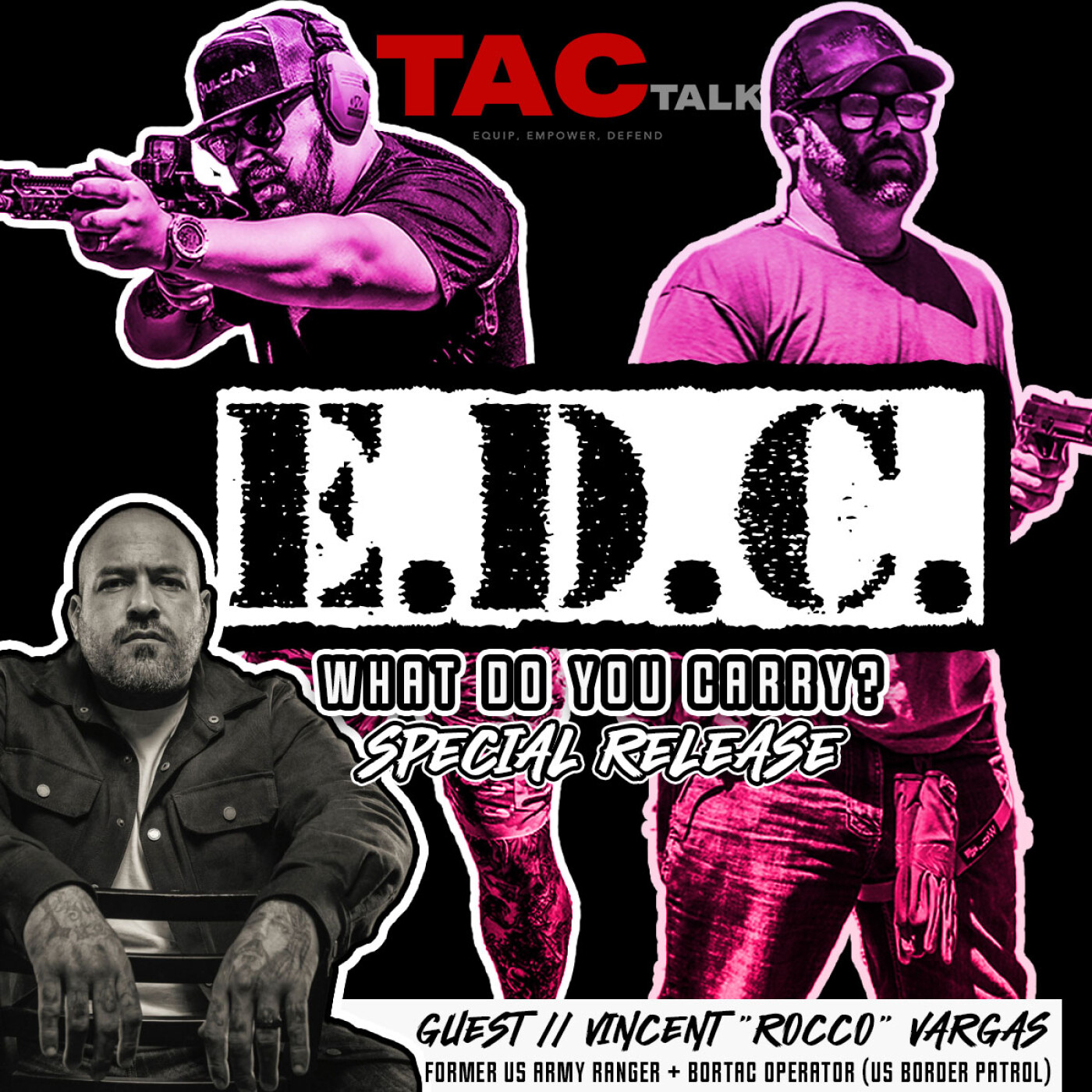 TACTalk - Special Edition - EDC with Vincent "Rocco" Vargas episode artwork