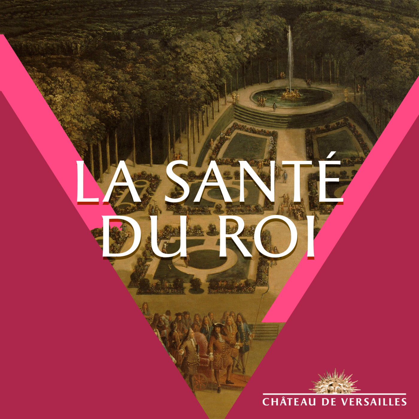 La santé du Roi, une conférence du château de Versailles proposée à l'occasion de l'exposition Le Roi est mort en 2015 episode artwork