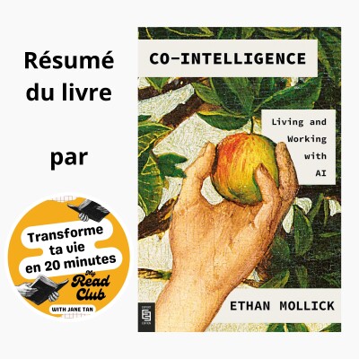 51. Travailler 3x plus vite avec l'IA sans devenir idiot : la méthode Co-Intelligence (pour les pros et créatifs) cover