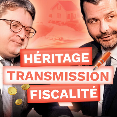 Un AVOCAT FISCALISTE vous montre comment PROTÉGER et TRANSMETTRE votre patrimoine en 2026 ! cover