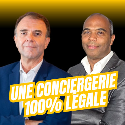 Comment lancer une conciergerie 100% légale ? Avec Dimitri Bougeard - L'avocat investisseur cover