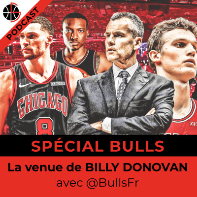 Spécial Bulls - la venue de Billy Donovan cover