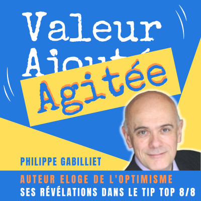 17. Philippe GABILLIET : A quoi ressemblent les pensées les plus intimes d'un optimiste ? cover