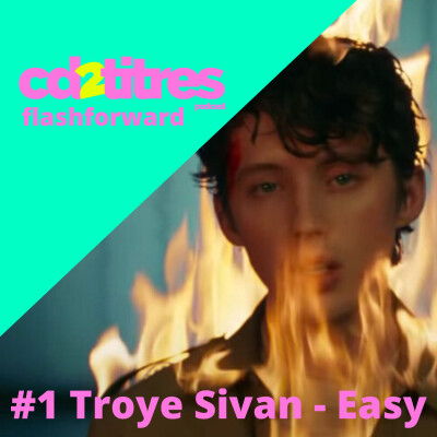 flashforward #1/ Troye Sivan - Easy cover