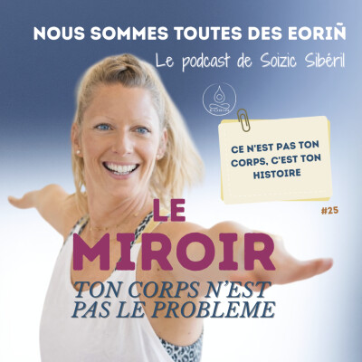 #25 Ce n'est pas ton corps, c'est ton histoire cover
