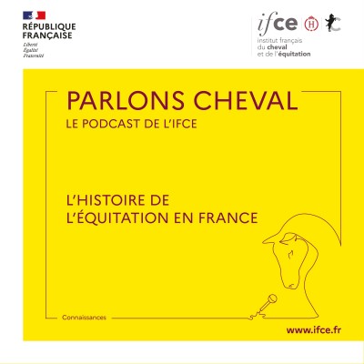 Ép. 13 | L'histoire de l'équitation en France - Honorine Tellier & Olivier Puls cover