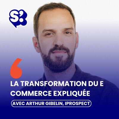 Rediffusion : Algorithmes, IA, drive : comprendre le nouveau e-commerce alimentaire, avec Arthur Gibelin, iProspect cover