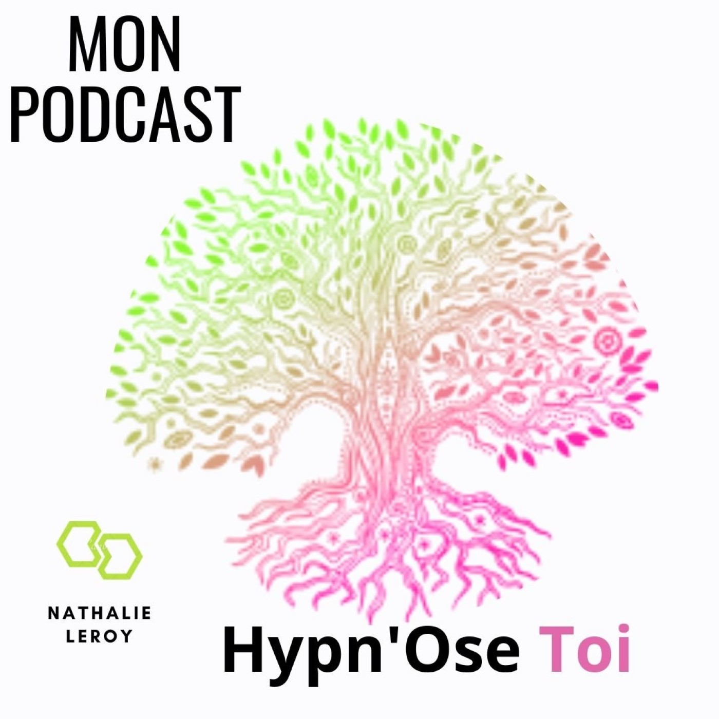 Hypn'Ose Toi #1 La légende des deux loups