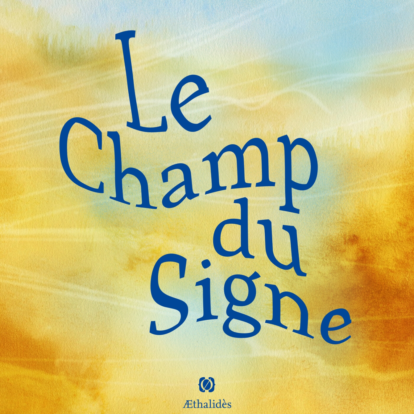 Le Champ du Signe