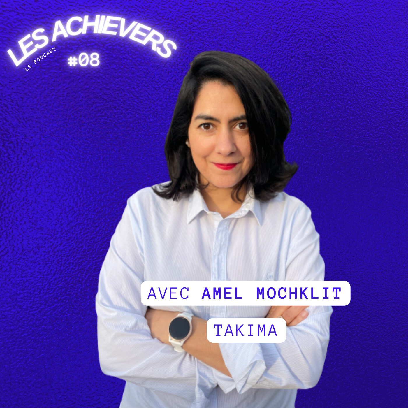 #8 - Amel Mochklit (Takima) - Pour des ESN engagées sur le long terme