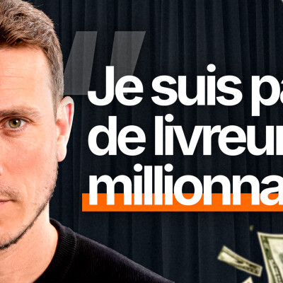 Livreur de sushis, il génère 6 millions d'euros avec des formations à 14€ #260 cover