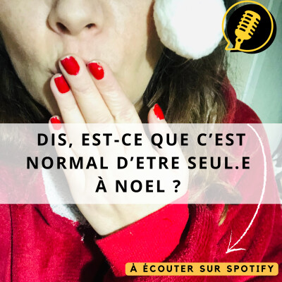 Episode 6 : Fêter Noël seul.e cover