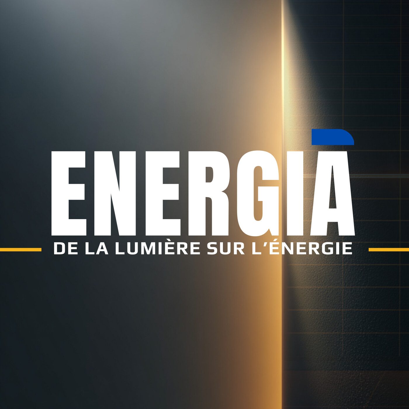 Energia - Le podcast qui met de la lumière sur l’énergie