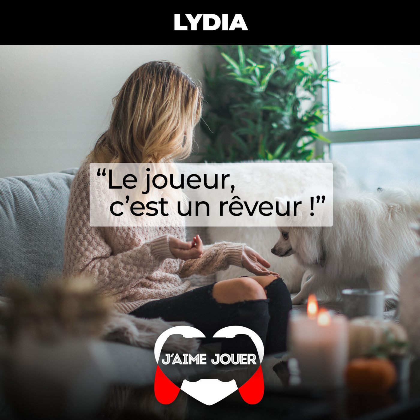 J\'AIME JOUER