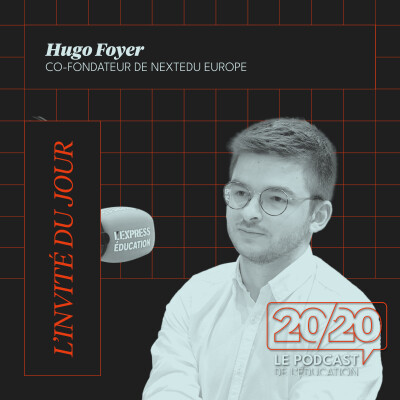 #46 - Classement des écoles de commerce : ce qu'ils disent... et ne diront jamais ! Hugo Foyer Co-fondateur de NextEdu cover